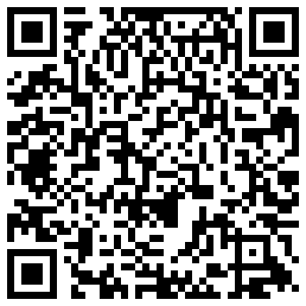 黑客破解家庭网络摄像头偷拍老王外地出差回来媳妇给收拾行李老王迫不及待给媳妇舔逼拔下裤子后入的二维码
