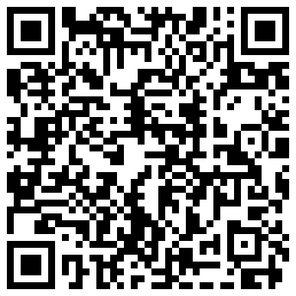很久没播的技校表哥戴上头套和刚整完型的模特身材师妹啪啪的二维码