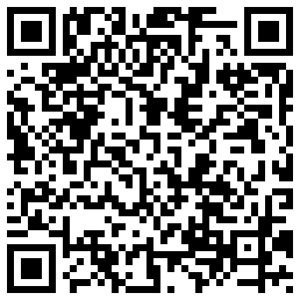 还是直播打炮来钱快清纯可爱学生装年轻美女主播与光头欧巴直播造爱身材真好先秀一段钢管舞吊起来操对白精彩的二维码