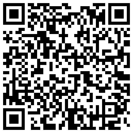 超级清纯的乖乖女 虽然是平胸 但是身材爆好 自慰叫床骚气十足 厚厚的阴唇可见性欲有多强啊 有待土豪开发啦的二维码