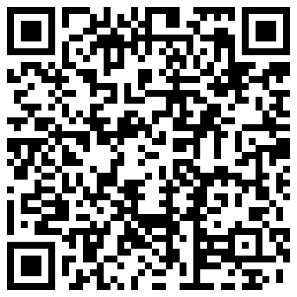 689895.xyz 泡良最佳教程，完整版未流出，【666绿帽白嫖良家】，清一色美女，从学生妹到白领御姐的二维码