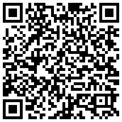 毛毛较多身材苗条妖艳新人主播说话非常骚气第八部 全裸躺床上自慰大秀呻吟很是诱惑不要错过的二维码
