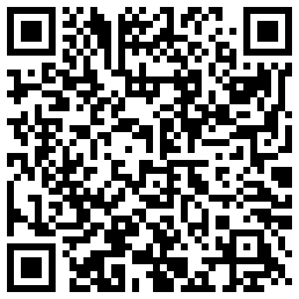 小可爱TS王可心 性感白色内衣诱惑表哥 被表哥一顿修理 从床上到凳子到厕所，干到腿软呻吟喊求饶！的二维码