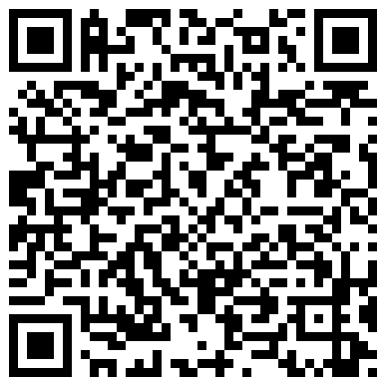 007711.xyz 艺校毕业美眉为了钱甘心入行做野模被2个大叔摄影师潜规则玩3P浴缸干到床上妹子轮流伺候大叔边享受边聊天国语1080P版的二维码