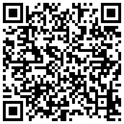 【雀儿满天飞10】2800杭州外围，黑色连衣裙，骚货大奶若隐若现，一进门求抱抱好冷要温暖抱我，超清1080P修复版的二维码