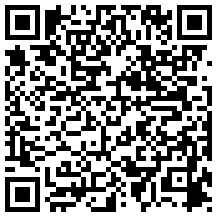 【良家故事会】，密码房，重金套路，饥渴放荡判若两人，连续玩任意操的二维码