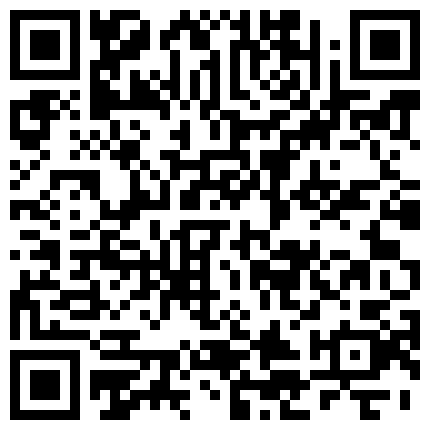 某换妻电报群6月流出大量淫妻性爱视频 一个比一个浪 全是第一视角手机拍摄 超强代入感的二维码