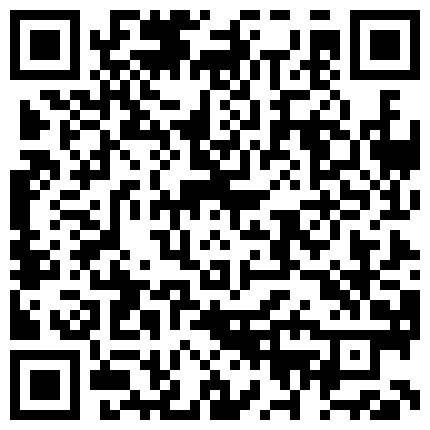 高素质韵味十足气质白领御姐是个反差婊私下淫荡不堪与领导不雅自拍视图流出完整版的二维码
