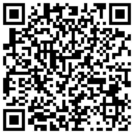 马尾美眉吃鸡啪啪 小哥哥真会玩 开门不见人 洞里伸出个大鸡吧诱惑妹妹 弄的小穴痒痒 被无套输出的二维码