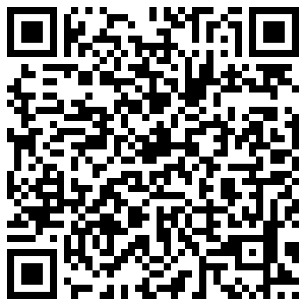 969998.xyz 精彩对白搞笑小哥旅店约啪软件叫校园援交妹身材性感乳房饱满性格开朗的长发妹子服务贴心放得开1080P超清原版的二维码