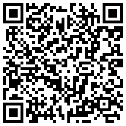 668800.xyz 18岁非常嫩水的白虎妹妹 ️主动骑乘上位啪啪，爆操紧致BB穴，眼神迷离，好舒服啊 ️哥哥快用力操死我！好喜欢好爽啊！的二维码