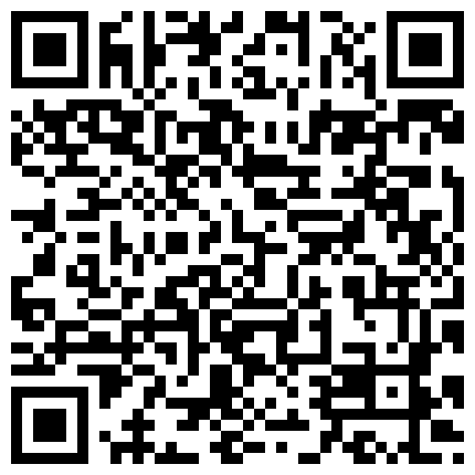 【小锋寻花】，勾搭好几天的小少妇今日得手，驱车接到酒店，美乳又白又大又粉，感情熟络后的性爱别样精彩，的二维码