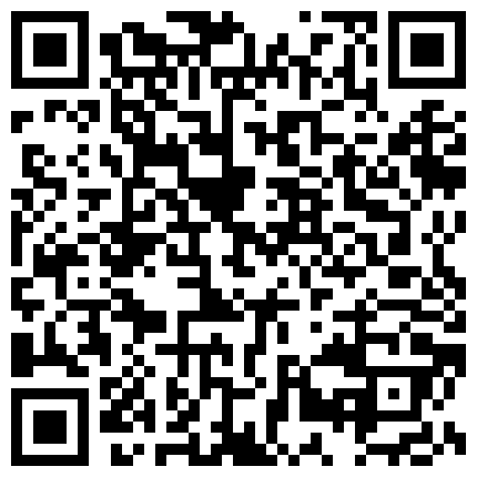 2022十月最新流出土豪撩骚微信QQ抖音快手视频裸聊一对一六七月50部合集包含各种颜值各种身材少妇学生妹主播良家妇女自卫抠逼浪叫可学很多撩骚技巧的二维码