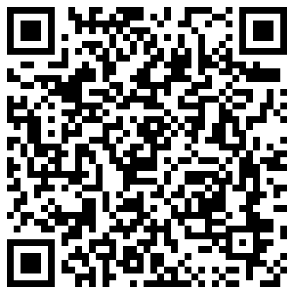 2024年10月麻豆BT最新域名 698232.xyz 翻车王伟哥又出事了足疗会所撩了个老阿姨回酒店啪啪没想到刚吹硬鸡巴被同行微信告知阿姨你上电视成网红了的二维码