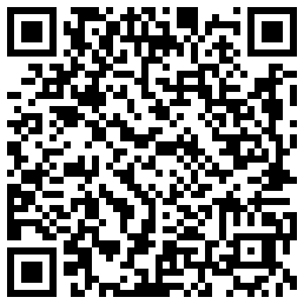 高颜值白皙大眼纹身妹子振动棒自慰啪啪 脱光光翘性感大屁股开裆黑丝后入的二维码