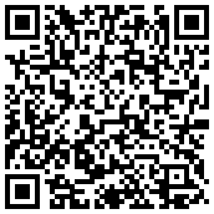 帅哥找小姐上门服务在床边偷放摄像机偷拍颜值不错的黄衣牛仔短裤美女的二维码