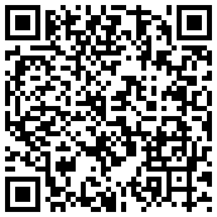 [168x.me]17歲 胖 妹 帶 16歲 表 弟 直 播 操 逼 小 弟 弟 雞 巴 還 沒 長 成 包 皮 長 口 活 時 都 是 皮 不 見 龜 頭的二维码