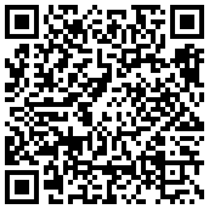 【最新极品流出】2021最新《抖音》那些不为人知的违规删减视频鉴赏 众多美女精彩走光露点瞬间 第四季 高清720P版的二维码