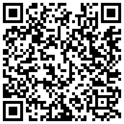 公司闷骚的情人一直干。怎么干。都可以，情人就是比老婆实在 完全不用顾及她的感受使劲随便操 自己爽了就行的二维码