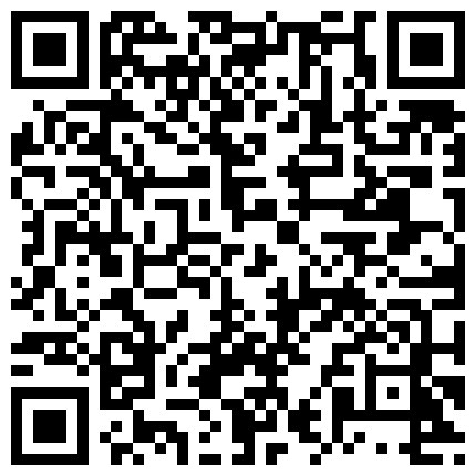 8400327@草榴社區@國內年輕的大學生情侶用單反記錄一次又一次性愛過程 冷艷的冬天第十八部人美臉蛋漂亮乳溝有看頭 好正的妹紙喲人靚奶大而圓真想摸摸 可愛美女夏天和閨蜜一塊的雙人誘惑之旅的二维码