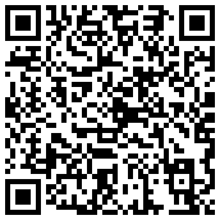 高价购得-广州某院校大学情侣周末约会一时没控制住在学校楼梯上扒掉美女裤子快速抽插,射了一屁股,方言对白!的二维码