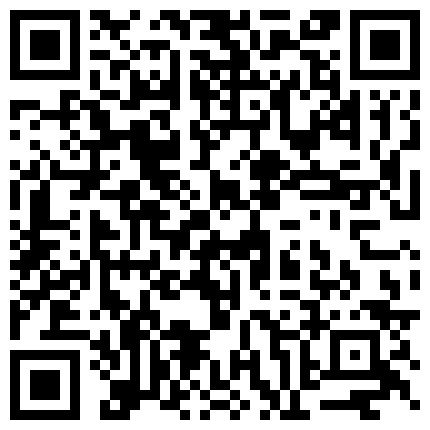 颜值出众身材火辣的娇嫩车模美腿黑丝外加深喉口活熟练的让人J疼！的二维码
