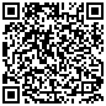 真实勾搭约啪漂亮数学老师 刚逛完街就约到宾馆做爱 各式姿势一顿抽插猛操 挺抗操 完美露脸 高清720P完整版的二维码