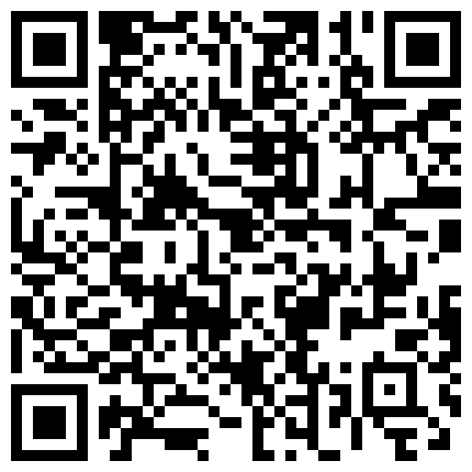 长得像大S的特别骚的主播萌仙儿 全程露脸直播啪啪啪 各种角度清晰展现 插完小穴插菊花 一看就是老司机的二维码