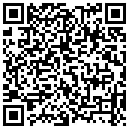 微博姬邻座的怪阿嫩妹松会员视频5部道具商场试衣间撒尿玩露出的二维码