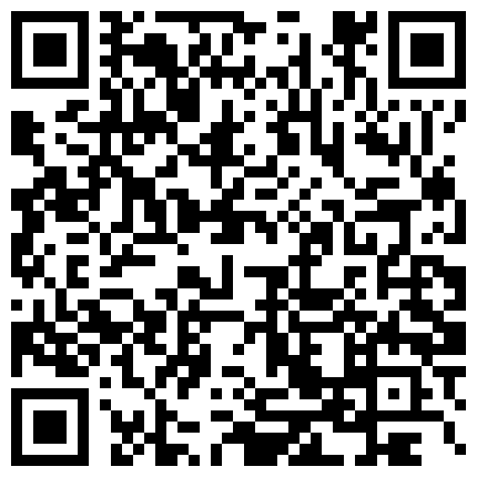 风情万种小骚逼AVOE喜欢舌吻喜欢被舔逼喜欢深喉大鸡巴宾馆沙发上看着窗外享受高速抽插的二维码