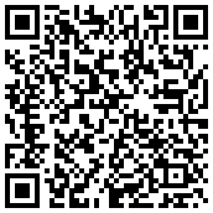 丰满少妇夫妻秀，真实不做作丰满臀做爱后入，先自慰，再啪啪，最后洗澡，一条龙全程服务的二维码