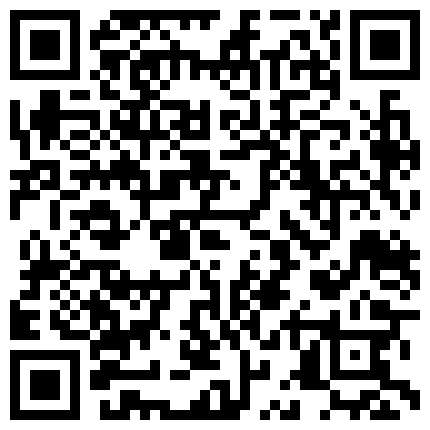 朝阳公园附近约炮京客隆收银员 风骚良家被调教的浪劲十足情趣黑丝猛操骚逼一刻都停不下来的二维码