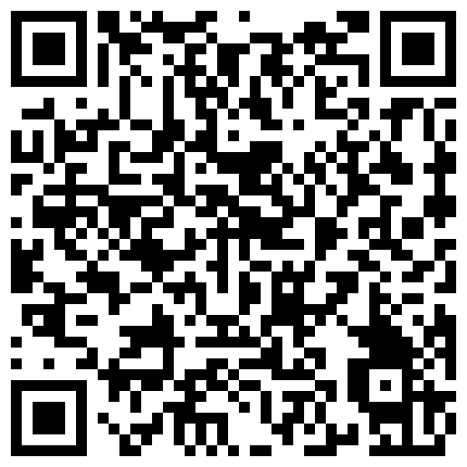 八月新流出宾馆空调出风口偷放摄像头偷拍眼镜哥用口活征服年轻少妇看表情这逼味道貌似不错的二维码