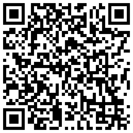 339966.xyz 淫妻 主要好久没做了 没事歇一下再来 擦一下 不用我帮她舔干净 她很喜欢这个姿势 单男一下就射了有点不好意思的二维码