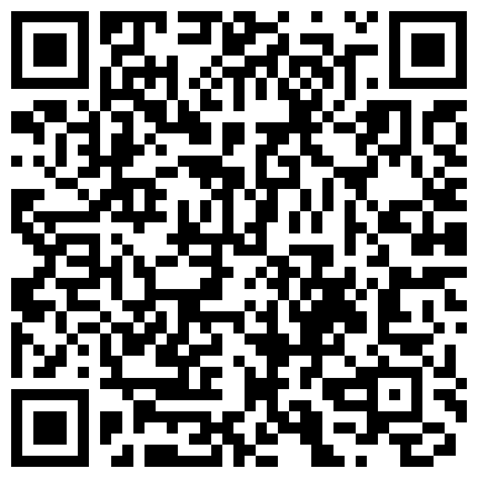 颜值不错陈晚晚被炮友玩弄 双人激情啪啪大秀 喜欢的别错过的二维码