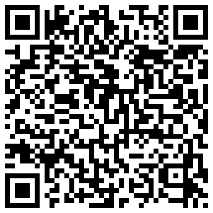热度持续上升迪卡侬门事件女主CB站中日混血妹系列这次真猛有人吃饭的餐厅内假屌肛交自慰喷水的二维码