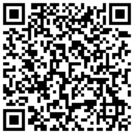 身材很棒御姐主播收费大秀 换上丝袜 激情骚舞 自慰尿尿洗澡自摸 很是淫荡的二维码