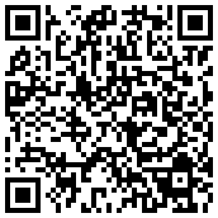 339966.xyz 《硬核重磅福利》众人求档，极品反差骚母狗，拳交肛交炮机潮喷极限调教同步电视让母狗看到下体被玩的二维码