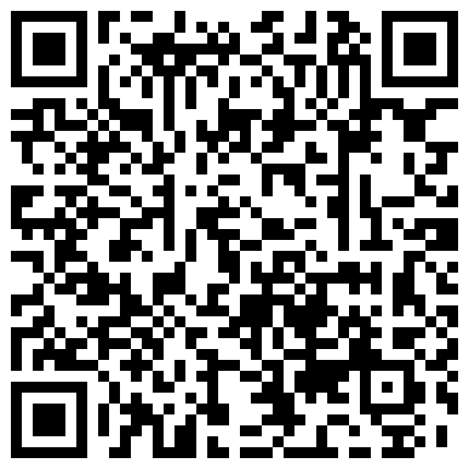 黑客破解家庭网络摄像头偷拍简陋蜗居的农民工小哥性欲强中午也要和媳妇啪啪的二维码