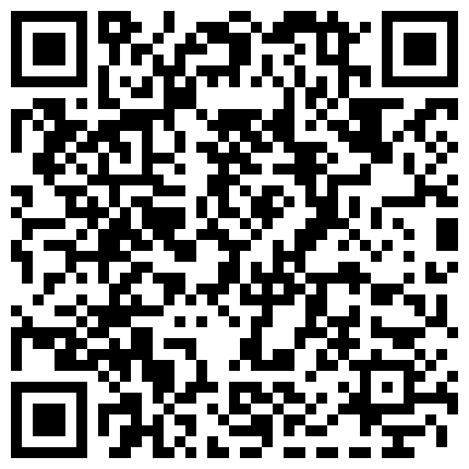 2023.4.13，【佳人有约】，尿哥重出江湖，留宿单身少妇，颇有几分姿色，刷抖音颠鸾倒凤的二维码