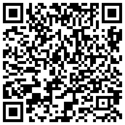 高端约会系列-落地窗前凌辱性感小车模,还没插进去就湿透了,镜子窗户前一顿羞辱,操的一直叫爸爸,无套内射.原版!的二维码