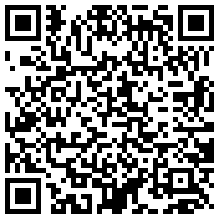 288839.xyz 强壮哥某贫困地区600元双飞2颜值身材很不错的漂亮援交美女,花招真多,全程2美女都没闲着,逼逼轮流操!的二维码