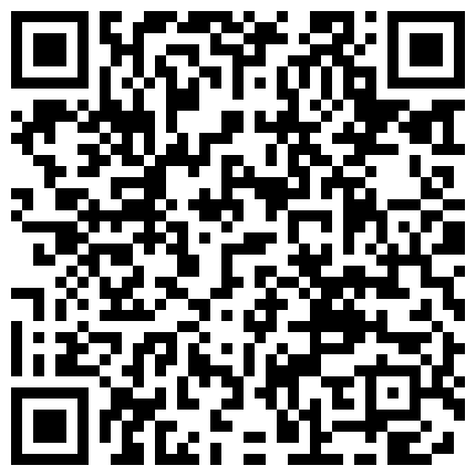 很漂亮的美眉自慰棒自慰 流出了不少白浆 看来很享受的二维码
