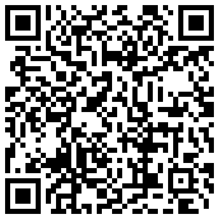 556698.xyz 趁着她老公去外地,终于有机会把WX上聊半年良家少妇约出来啪啪.还是良家味道好的二维码