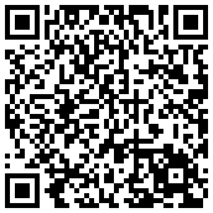 网络摄像头破解偷拍还挺漂亮的年轻援交妹居然跟一位光头老大爷啪啪担心老头兴奋过度死过去720P版的二维码