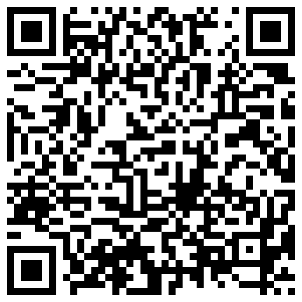 【网曝门事件】美国MMA选手性爱战斗机JAY性爱私拍流出 横扫操遍亚洲美女 镜前后入虐操商经大学妹 高清1080P原版的二维码