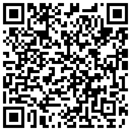 【白嫖技术博主】泡良大神约操小少妇，绑起双腿，虐待式真实情侣啪啪氛围的二维码