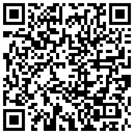 直播口B专业户11月6日勾引推油技师啪啪，附部分勾引过程，挺有趣的的二维码