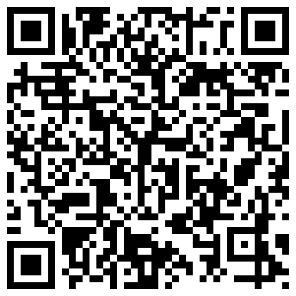 632969.xyz 大神的共享女友，玩得是风生水起，日常做爱，真实自然，24V泄密流出！ ️ ️女友：爸爸你能不能插进来，顶到底了，我不要的二维码