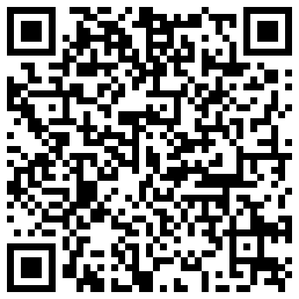 长相甜美新人萌妹子自慰第二部 沙发上跳蛋震动逼逼非常粉嫩的二维码